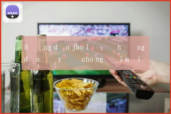 Hướng dẫn jbo lô đề hướng dẫn đầy đủ cho người mới